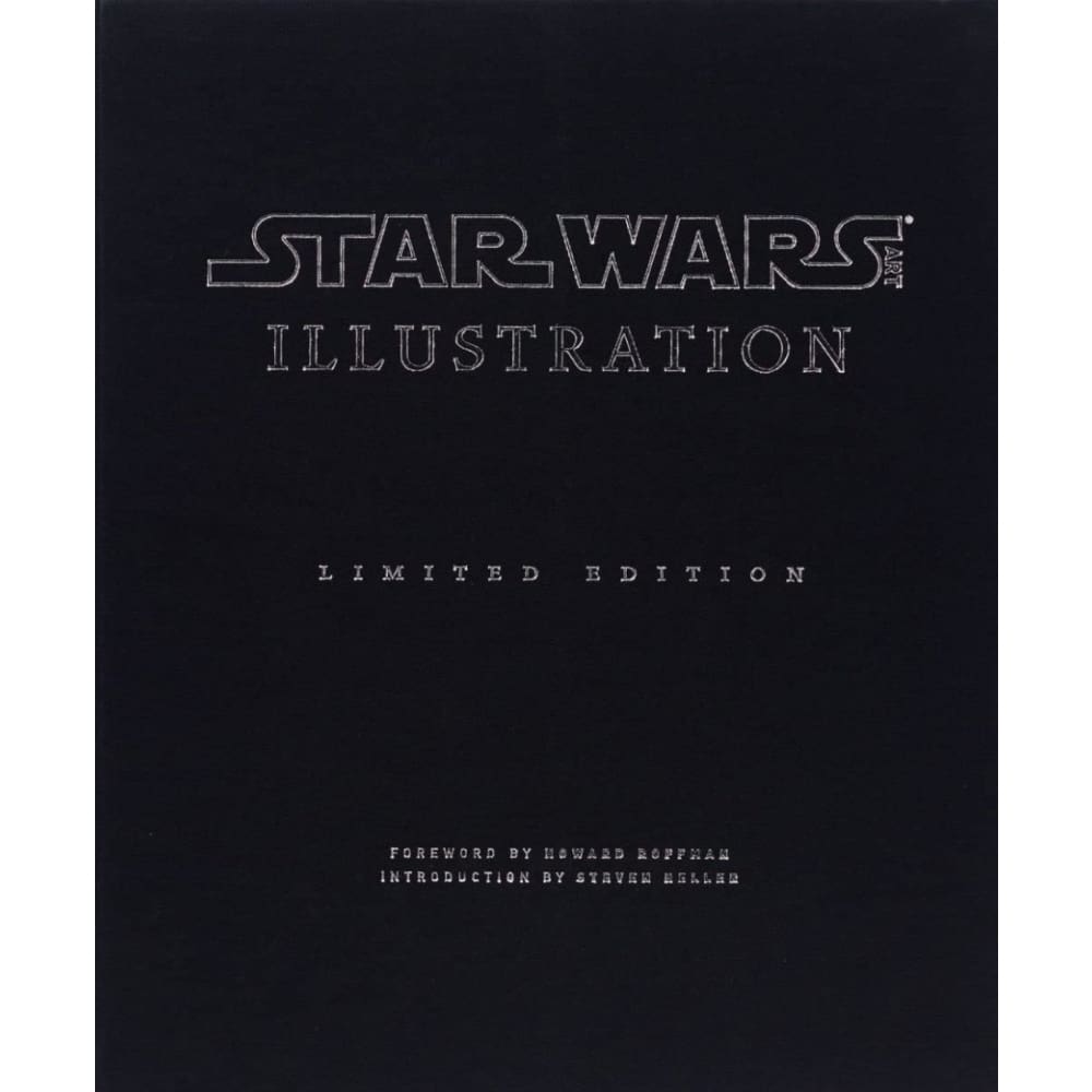 Star Wars Art: Illustration Limited Edition (Star Wars Art Series)