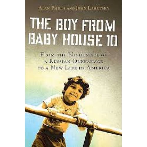The Boy from Baby House 10: From the Nightmare of a Russian Orphanage to a New Life in America - Media