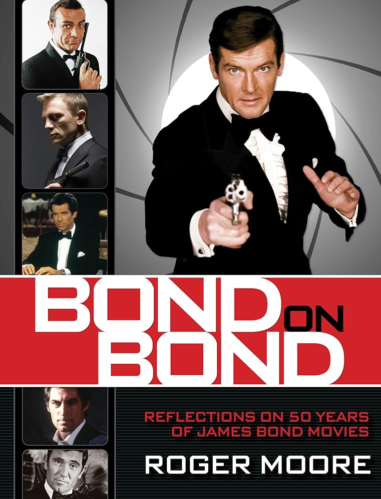 Bond On Bond: Reflections On 50 Years Of James Bond Movies cover image