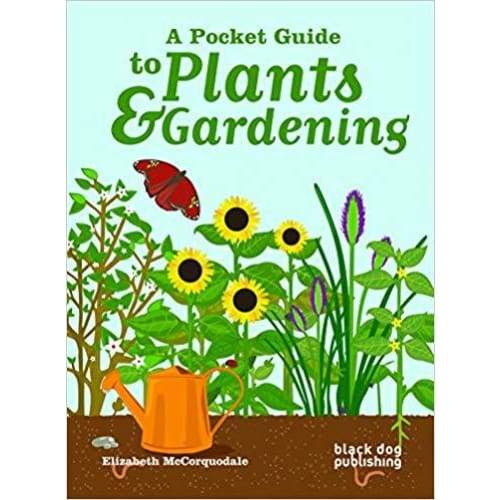 A Pocket Guide to Plants and Gardening 1st Edition - Keuka Outlet