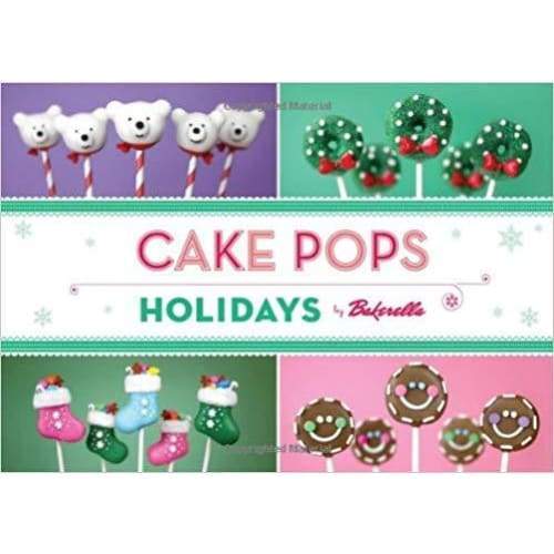Cake Pops Holidays by Bakerella - Media