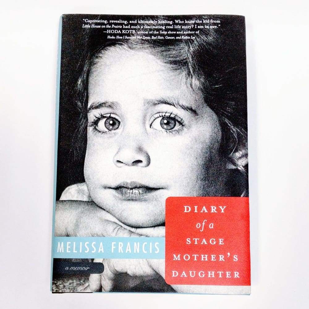 Keuka Outlet - Diary of a Stage Mother’s Daughter: A Memoir - 9781602861725